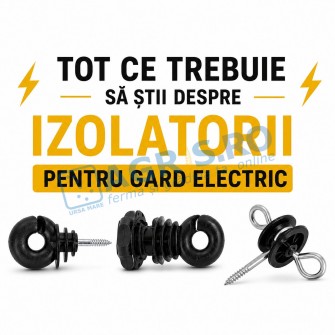 Tot ce trebuie să știi despre izolatorii pentru gard electric